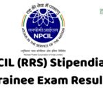 NPCIL (RRS) Stipendiary Trainee Exam Result