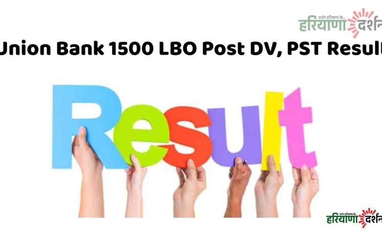 Union Bank 1500 LBO Post DV, PST Result